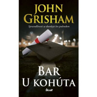 John Grisham – Bar u kohúta recenzia